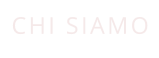 CHI SIAMO