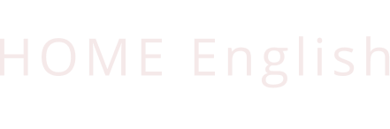 HOME English